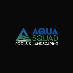 Aqua Squad Pools & Landscaping