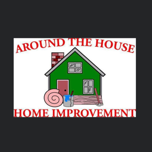 Around the House Home Improvements LLC