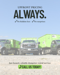 Three Bin There Dump That trucks carrying green dumpsters, ready for service in Chattanooga, TN.