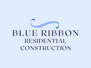Blue Ribbon Residential Construction, Inc.