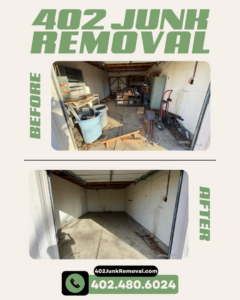 Before and after photos of a garage cleanup by 402 Junk Removal in Lincoln, NE, showing a cluttered space transformed into an empty, clean garage.