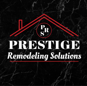 Prestige Remodeling Solutions