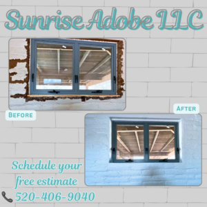 Before and after photos of a window installation and surrounding wall repair completed by Sunrise Adobe LLC in Tucson, AZ.