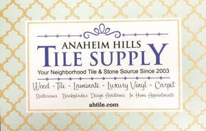 Anaheim Hills Tile Supply