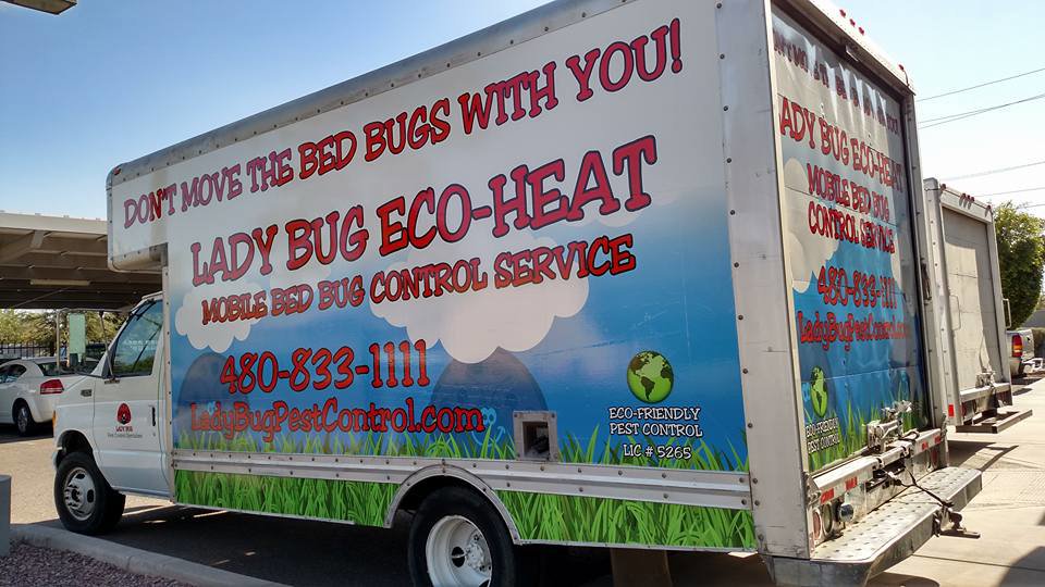 A Lady Bug ECO FRIENDLY Pest Control box truck for mobile bed bug eco-heat treatment services in Mesa, AZ.