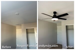 Before and after of a new ceiling fan installation by Rogers Family Handyman in Chandler, AZ