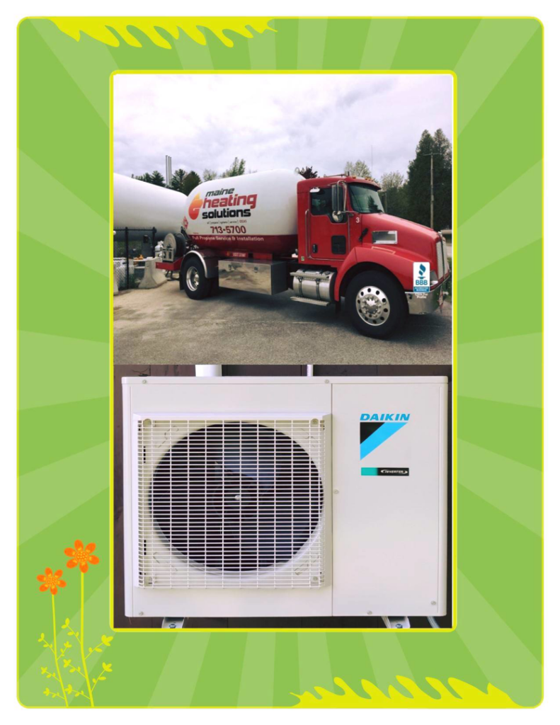 A Daikin outdoor HVAC unit and a Maine Heating Solutions propane truck, showing services in South Portland, ME.