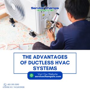 An HVAC technician servicing a ductless mini-split outdoor unit for Service Champs Heating and Air in Fort Worth, TX.