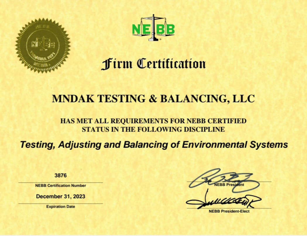 NEBB Firm Certification for Testing, Adjusting, and Balancing of Environmental Systems for MNDAK Testing & Balancing in West Fargo, ND