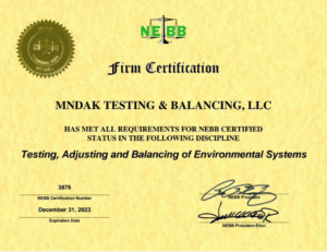 NEBB Firm Certification for Testing, Adjusting, and Balancing of Environmental Systems for MNDAK Testing & Balancing in West Fargo, ND
