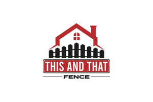 This And That Fence