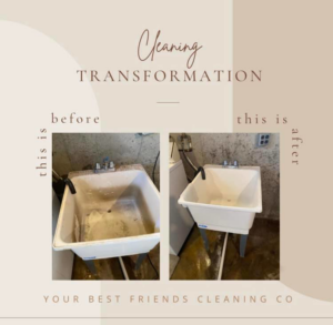 A before and after comparison showing a thoroughly cleaned utility sink by Your Best Friends Cleaning Co. in Overland Park, KS.