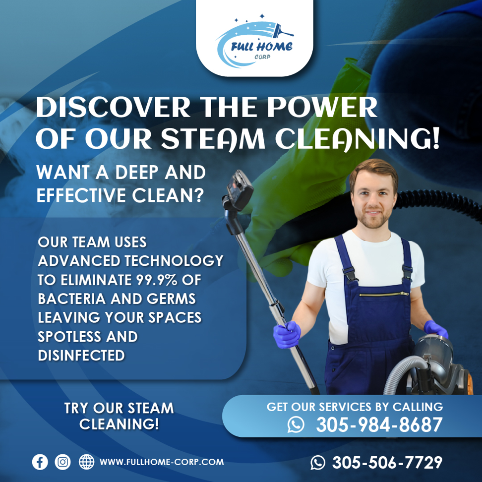 An expert cleaner from Full-Home Corp providing professional steam cleaning services for homes in Miami, FL.