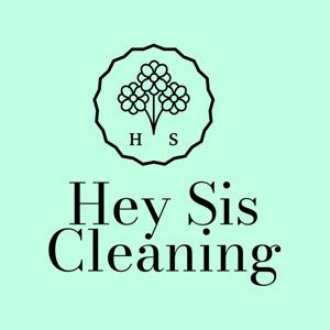 Hey Sis Cleaning LLC