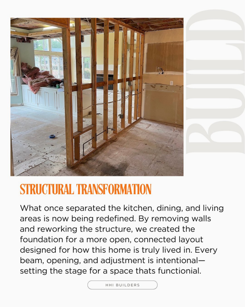 Interior demolition showing a wall removed and exposed studs during a remodel by HHI Builders in Hilton Head Island, SC.