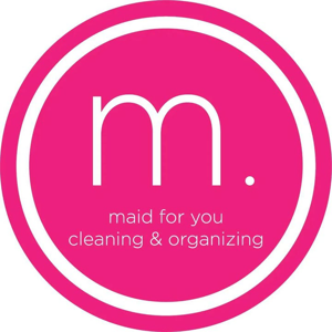 maid for you cleaning & organizing LLC