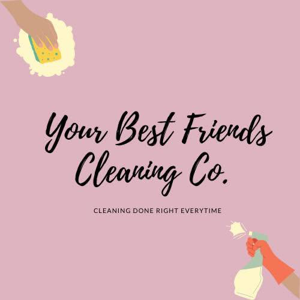 Your Best Friends Cleaning Co.